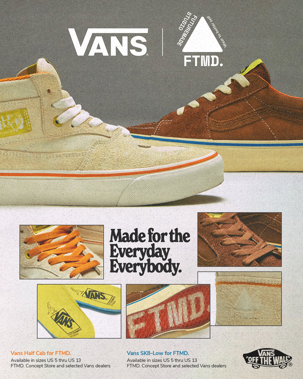 FTMD. x Vans Made For the Everyday Everybody